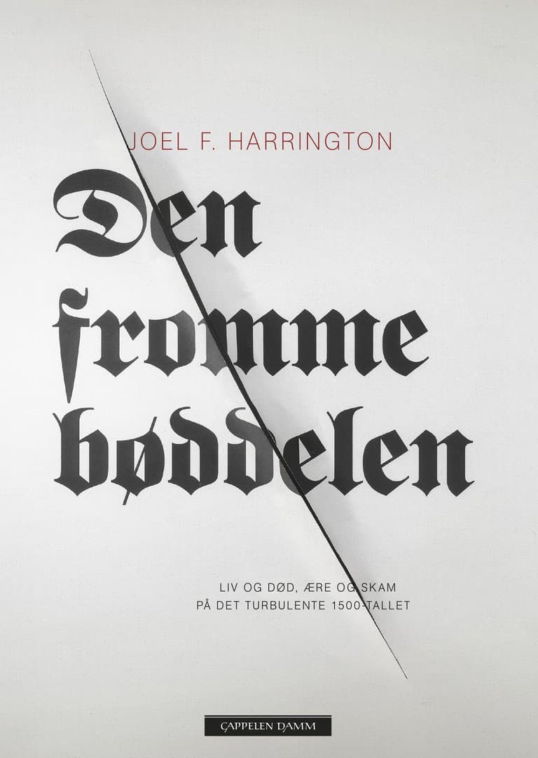 Omslag Den fromme bøddelen av Joel Harrington (Innbundet)