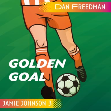 Omslag av "Jamie Johnson 3 - Golden Goal"