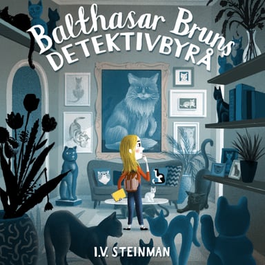 Omslag av "Balthasar Bruns detektivbyrå - Mysteriet med den forsvunne katten"