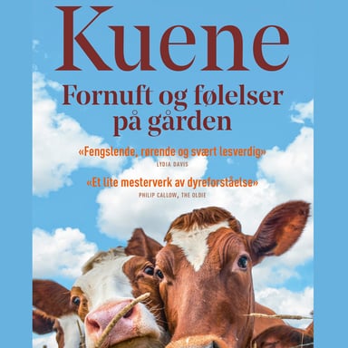 Omslag av "Kuene - fornuft og følelser på gården"