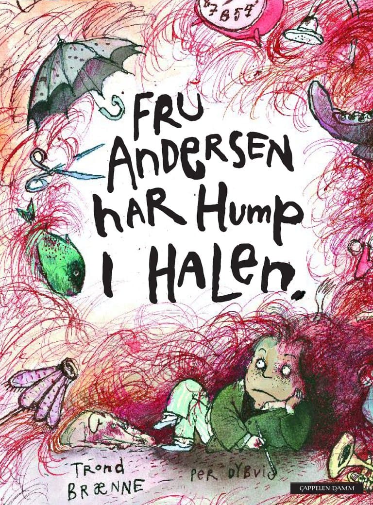 Omslag Fru Andersen har hump i halen av Trond Brænne og Per Dybvig (Innbundet)