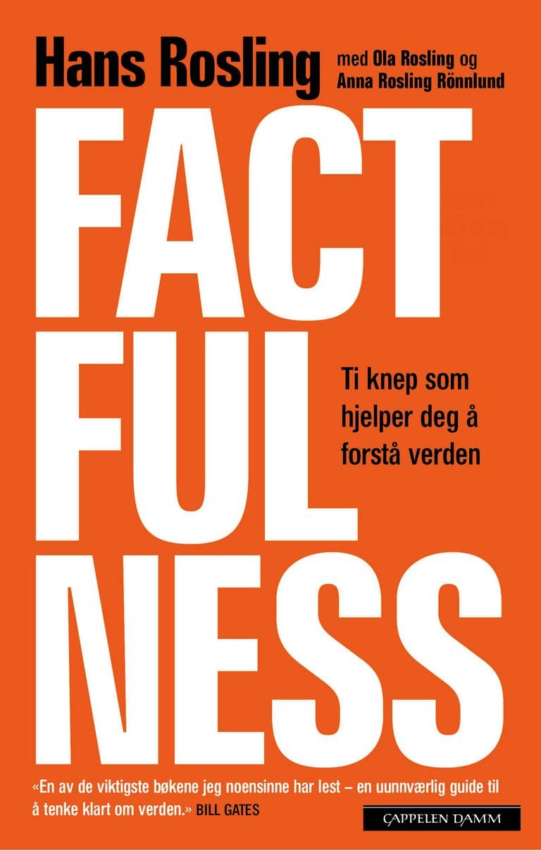Omslag Factfulness av Hans Rosling, Ola Rosling og Anna Rosling Rönnlund (Innbundet)