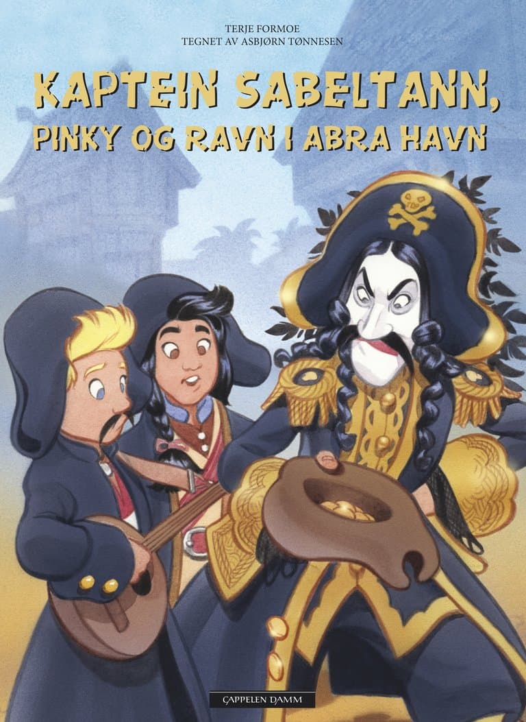 Omslag Kaptein Sabeltann, Pinky og Ravn i Abra havn av Terje Formoe (Innbundet)