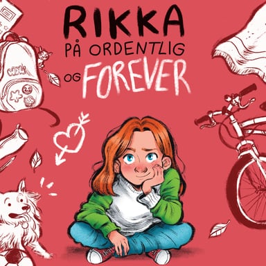 Omslag av "Rikka - på ordentlig og forever"