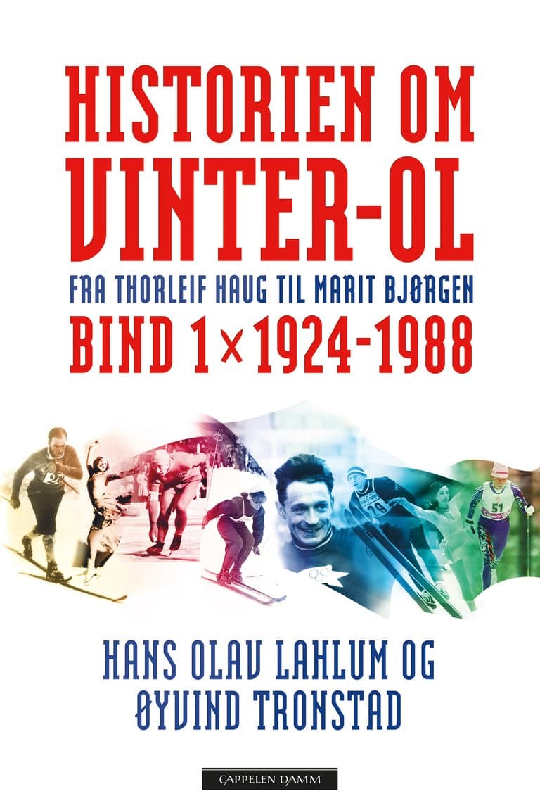 Omslag Historien om Vinter-OL av Hans Olav Lahlum og Øyvind Tronstad (Ebok)