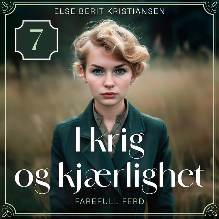 Omslag Farefull ferd av Else Berit Kristiansen (Lydbok)