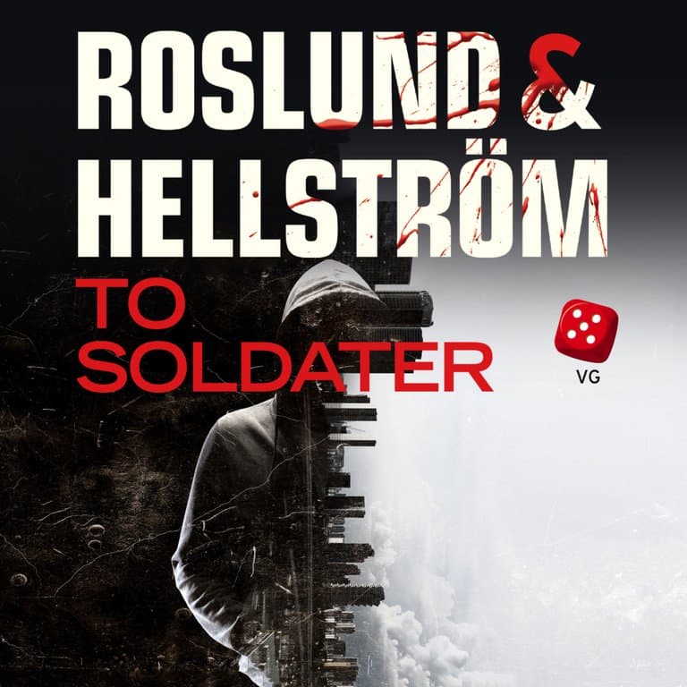 Omslag To soldater av Roslund & Hellström (Lydbok)