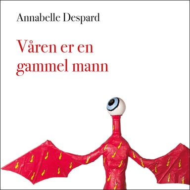 Omslag av "Våren er en gammel mann"