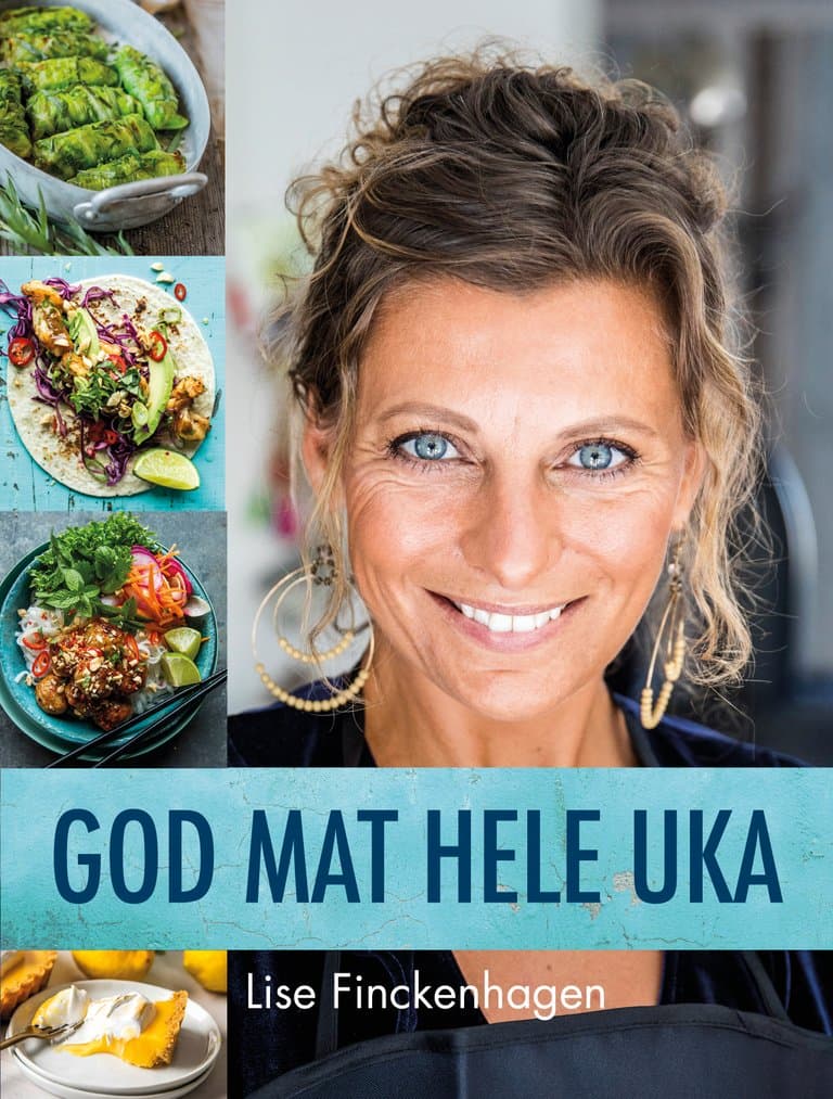 Omslag God mat hele uka av Lise Finckenhagen (Innbundet)