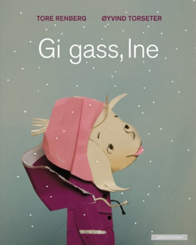 Omslag av "Gi gass, Ine!"