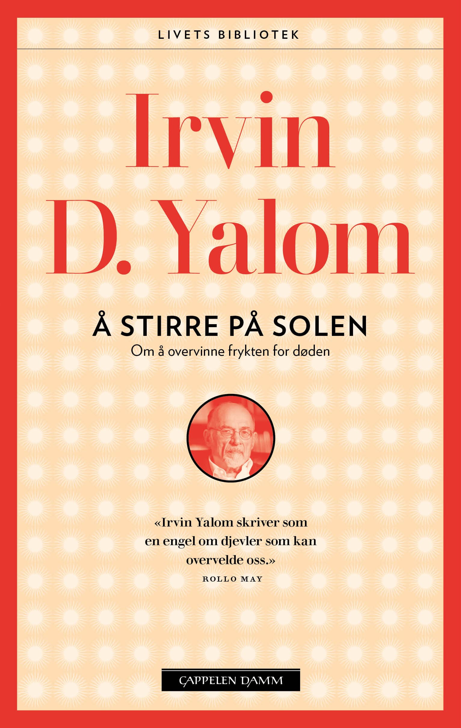 Omslag Å stirre på solen av Irvin D. Yalom (Heftet)