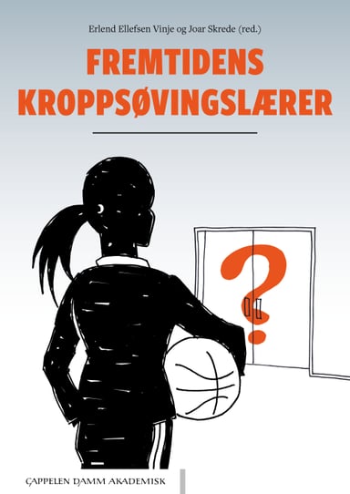 Omslag av "Fremtidens kroppsøvingslærer"