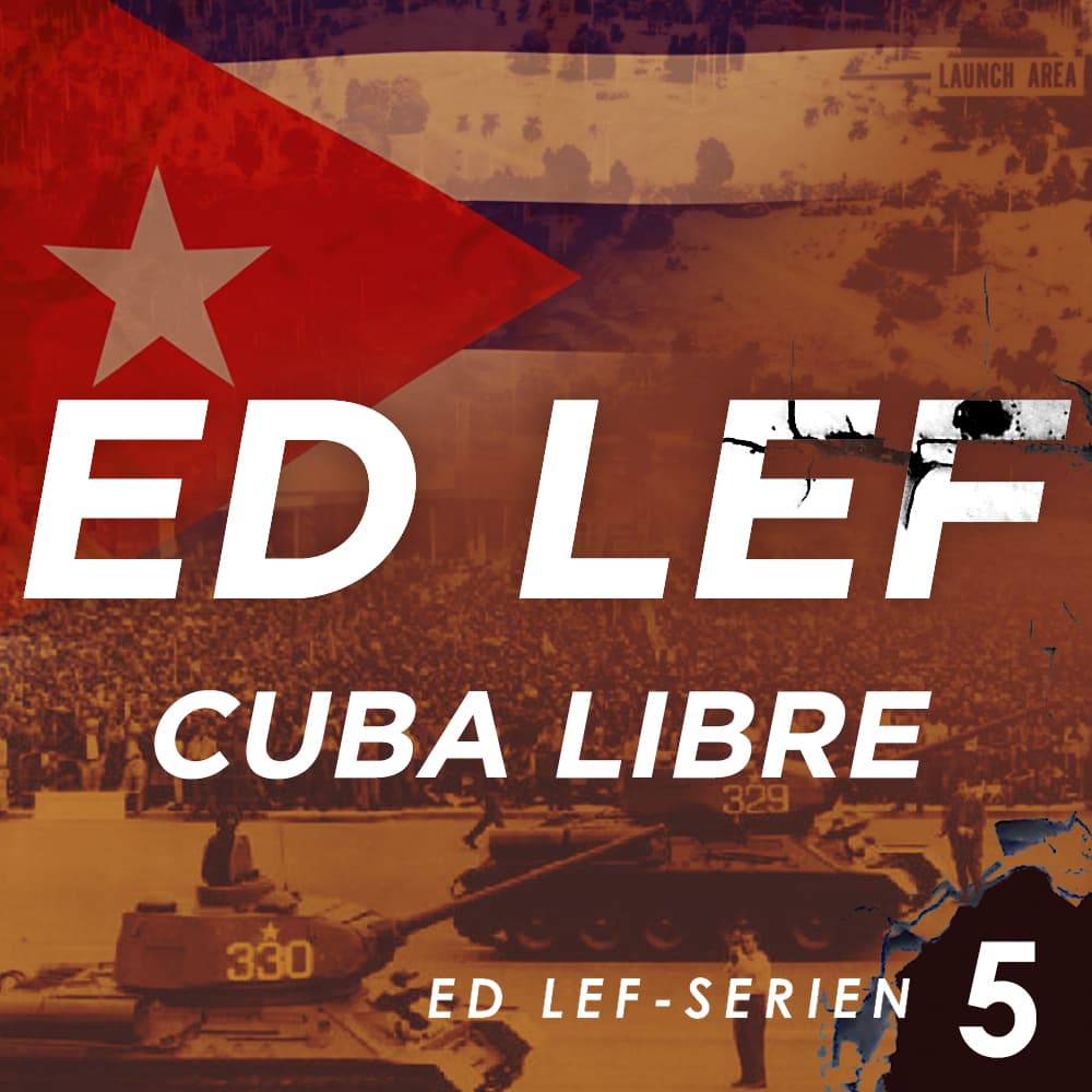 Omslag Cuba Libre av Edouard Lefevre (Lydbok)