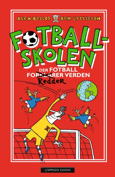 Omslag av "Fotballskolen - Der fotball redder verden"