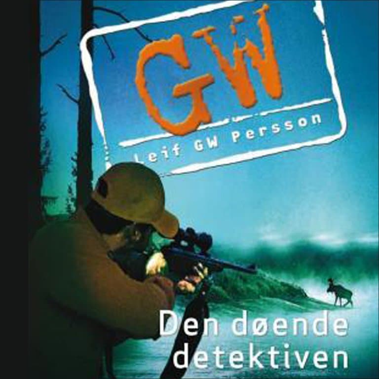 Omslag Den døende detektiven av Leif GW Persson (Lydbok)