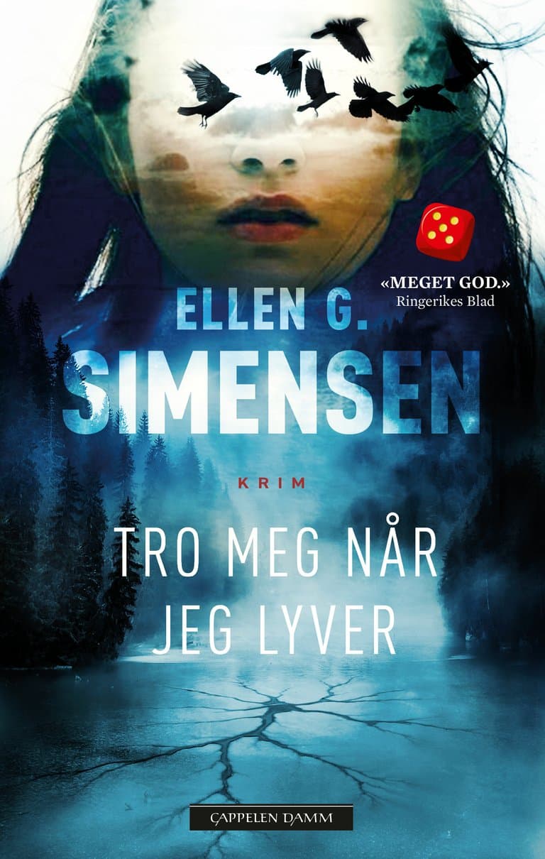 Omslag Tro meg når jeg lyver av Ellen G. Simensen (Heftet)