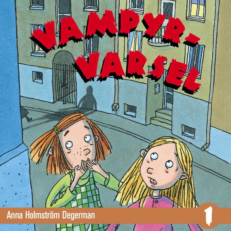 Omslag Vampyrvarsel av Anna Holmström Degerman (Lydbok)