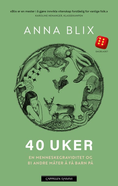 Omslag av "40 uker, en menneskegraviditet og 81 andre måter å få barn på"