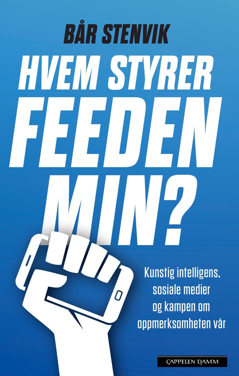 Omslag Hvem styrer feeden min? av Bår Stenvik (Ebok)