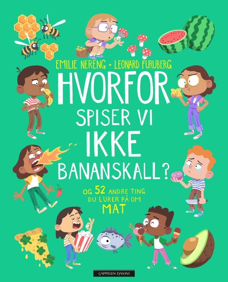 Omslag Hvorfor spiser vi ikke bananskall? av Emilie Nereng (Ebok)