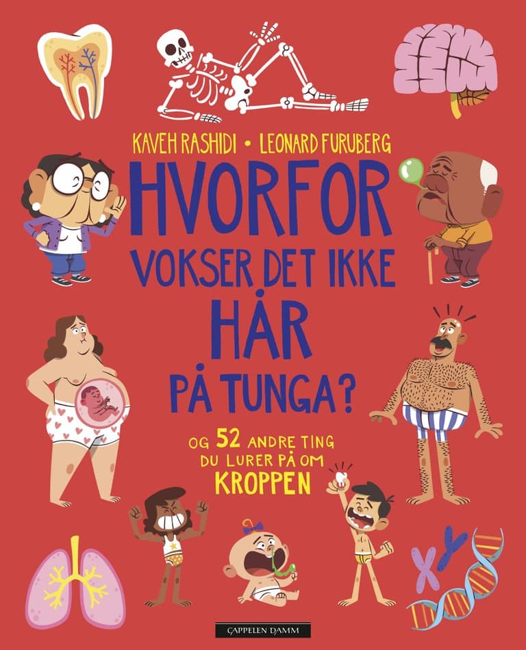 Omslag Hvorfor vokser det ikke hår på tunga? av Kaveh Rashidi (Ebok)