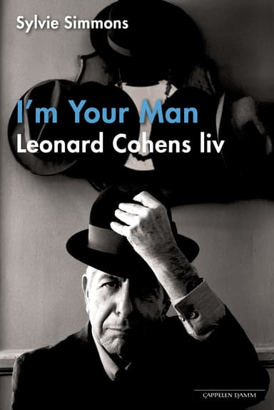Leonard Cohens liv -- I'm Your Man