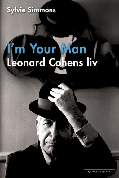 Omslag av "Leonard Cohens liv -- I'm Your Man"