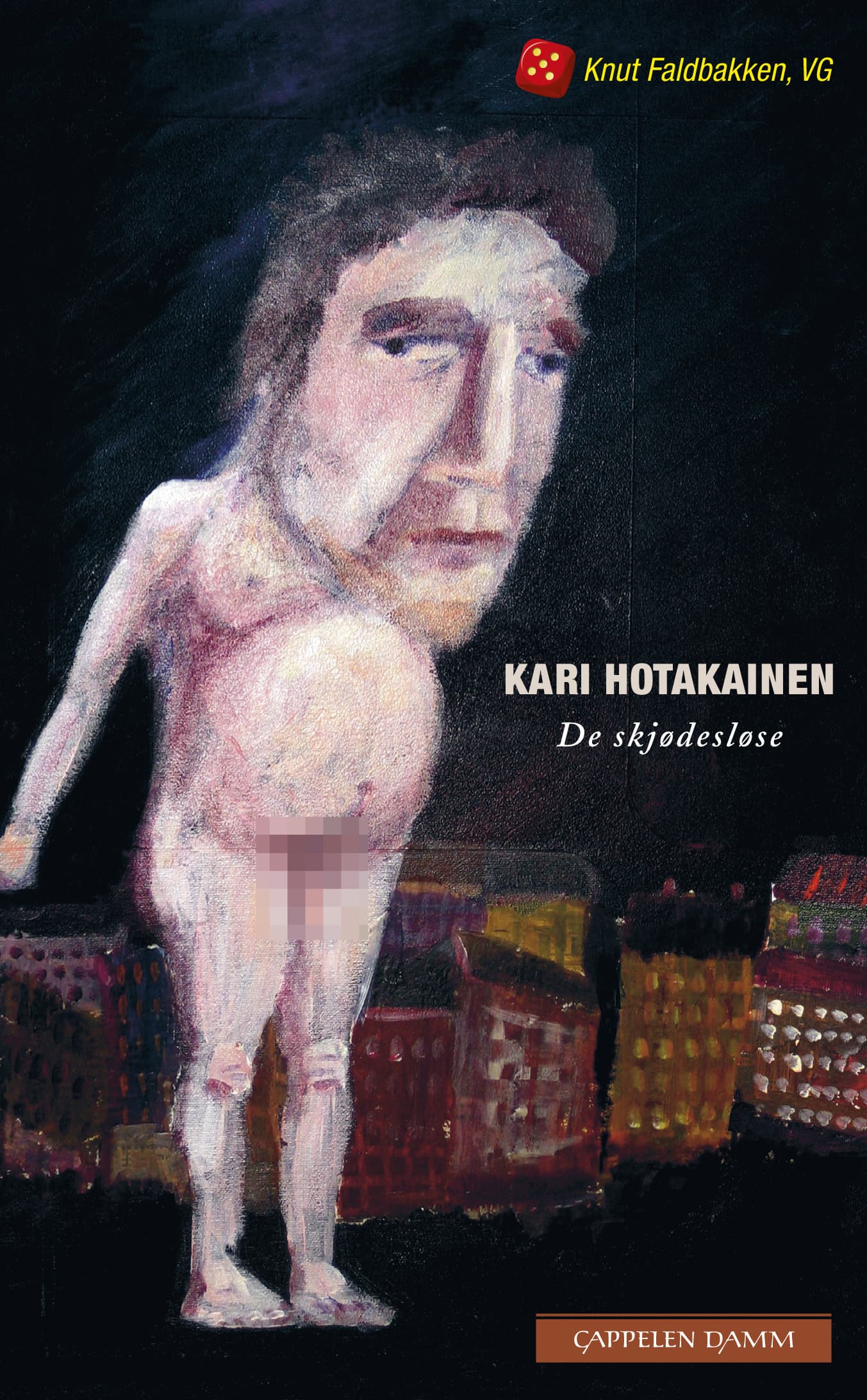 Omslag De skjødesløse av Kari Hotakainen (Heftet)