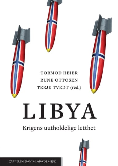 Omslag av "Libya: Krigens uutholdelige letthet"