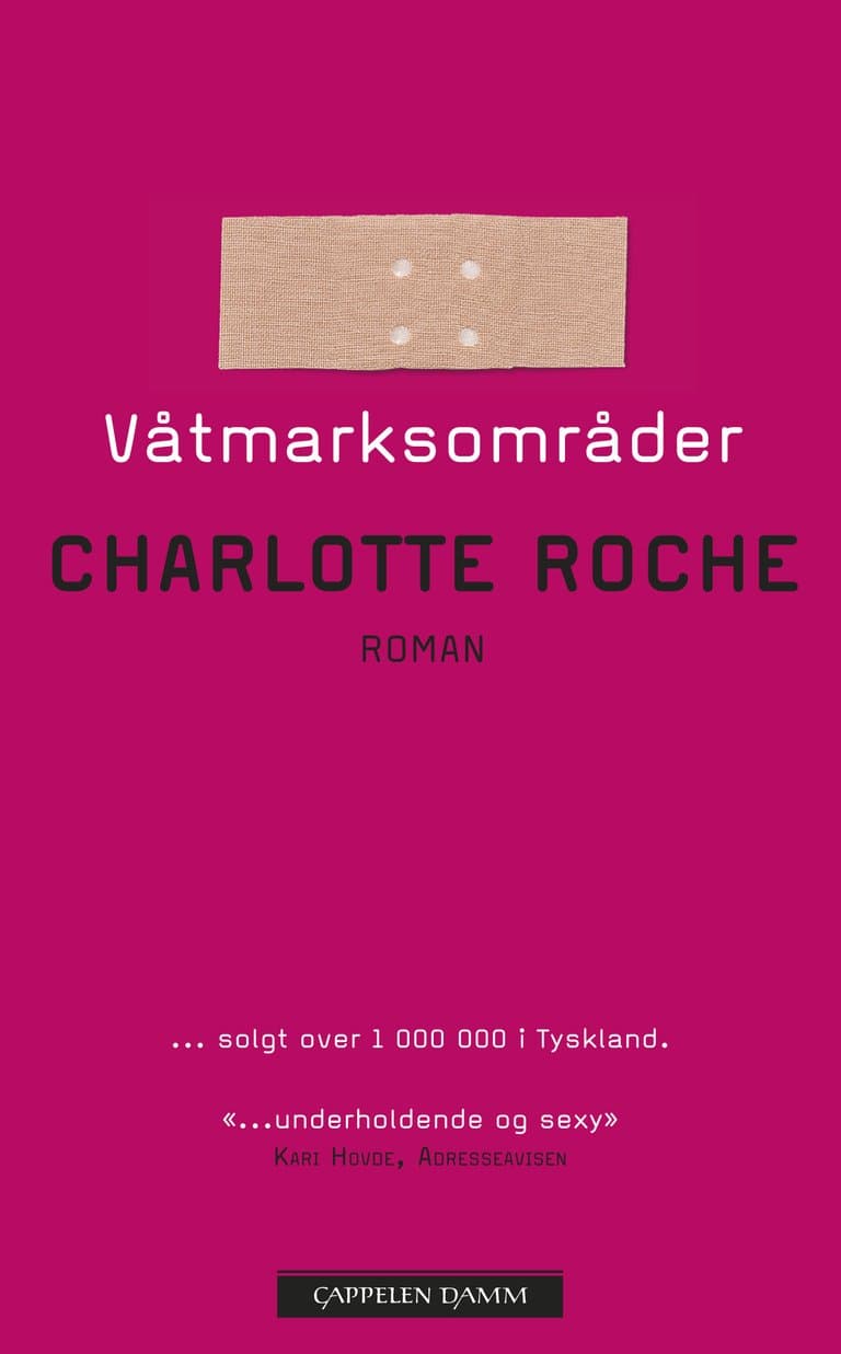 Omslag Våtmarksområder av Charlotte Roche (Heftet)