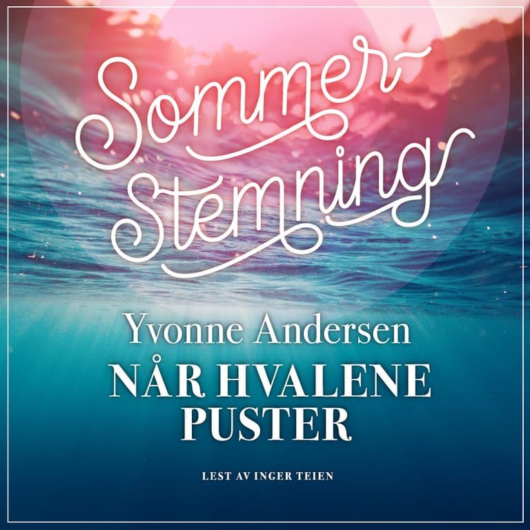 Omslag Når hvalene puster av Yvonne Andersen (Lydbok)