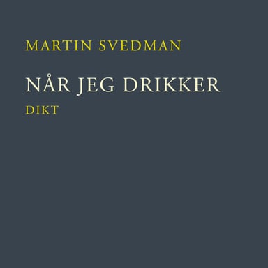 Omslag av "Når jeg drikker"
