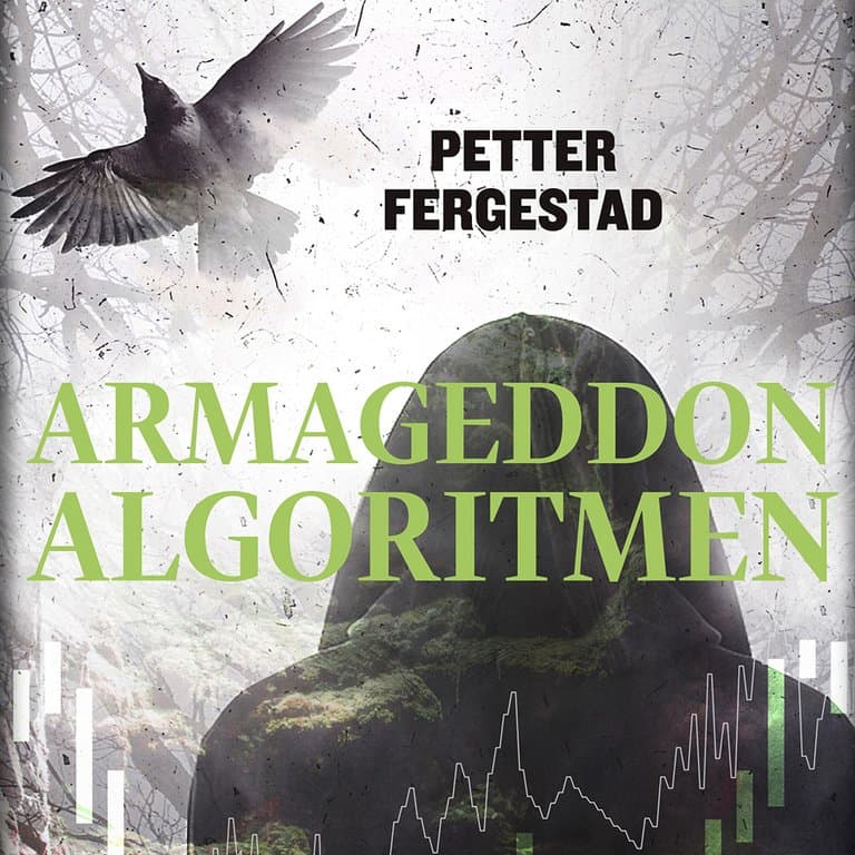 Omslag Armageddon-algoritmen av Petter Fergestad (Lydbok)