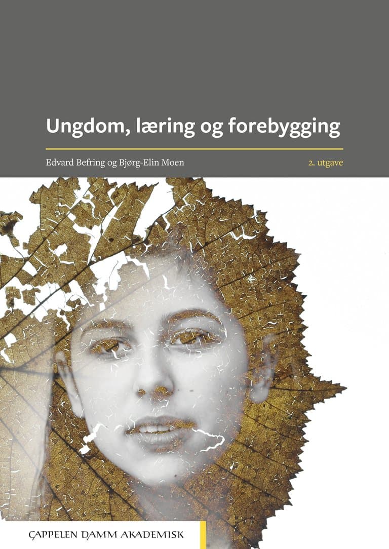 Omslag Ungdom, læring og forebygging av Edvard Befring og Bjørg-Elin Moen (Ebok)