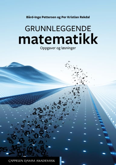 Omslag av "Grunnleggende matematikk. Oppgaver og løsninger"