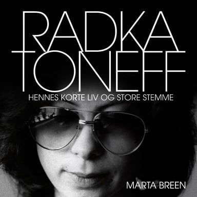 Omslag av "Radka Toneff - hennes korte liv og store stemme"