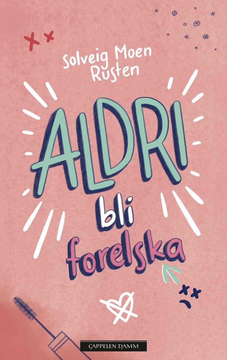 Omslag ALDRI bli forelska av Solveig Moen Rusten (Ebok)