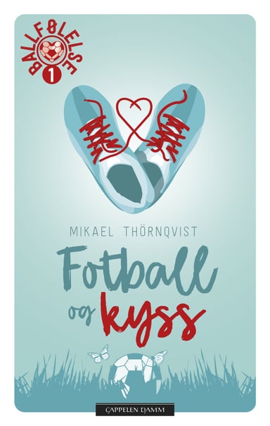 Omslag av "Fotball og kyss"