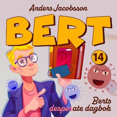 Omslag av "Berts desperate dagbok"
