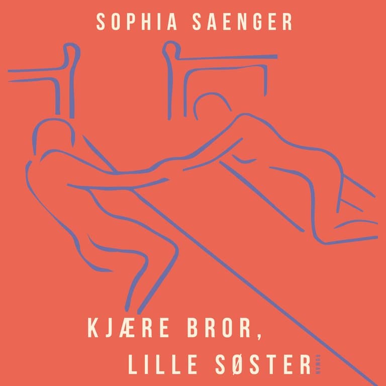 Omslag Kjære bror, lille søster av Sophia Saenger (Lydbok)