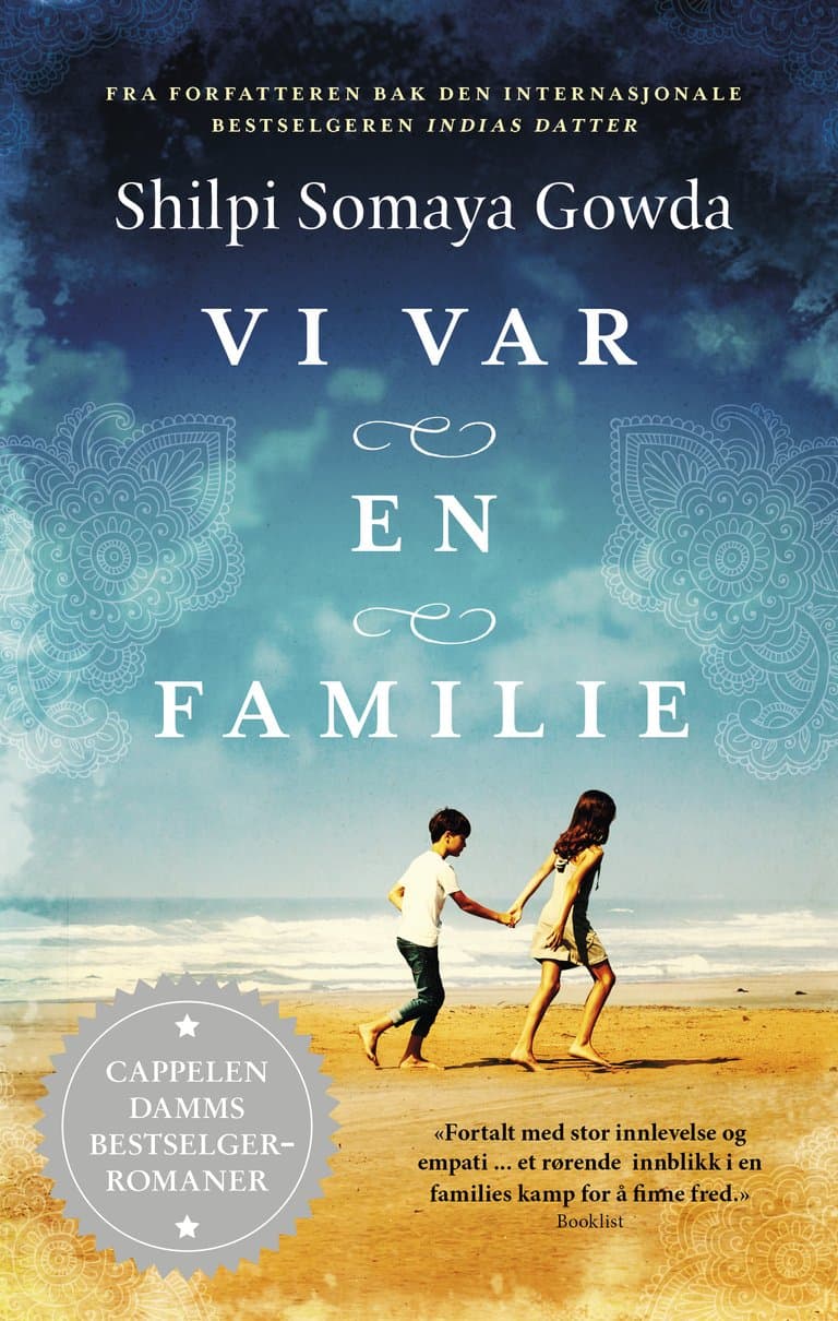 Omslag Vi var en familie av Shilpi Somaya Gowda (Heftet)
