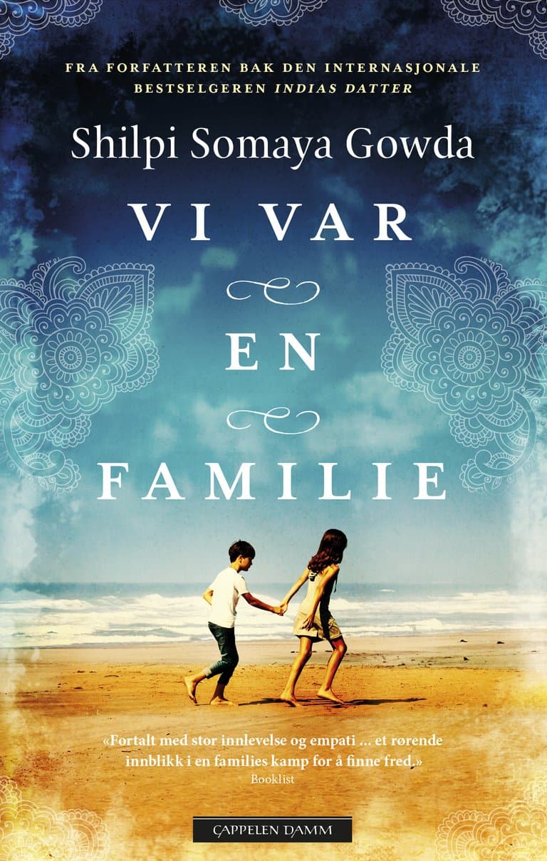 Omslag Vi var en familie av Shilpi Somaya Gowda (Ebok)