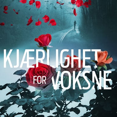 Omslag av "Kjærlighet for voksne"