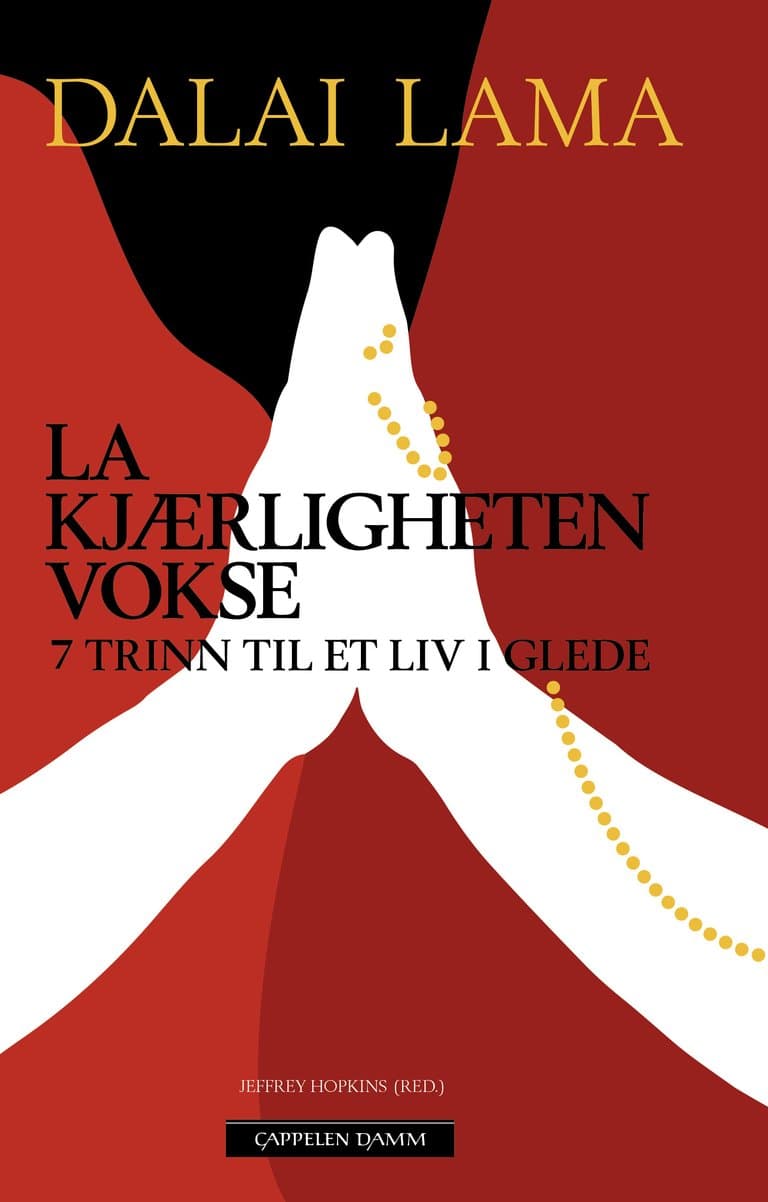 Omslag La kjærligheten vokse av Dalai Lama (Heftet)