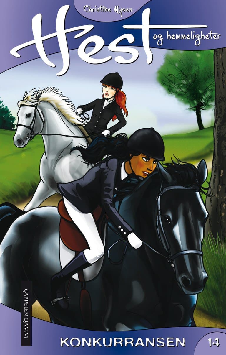 Omslag Hest og hemmeligheter 14: Konkurransen av Christine Mysen (Ebok)