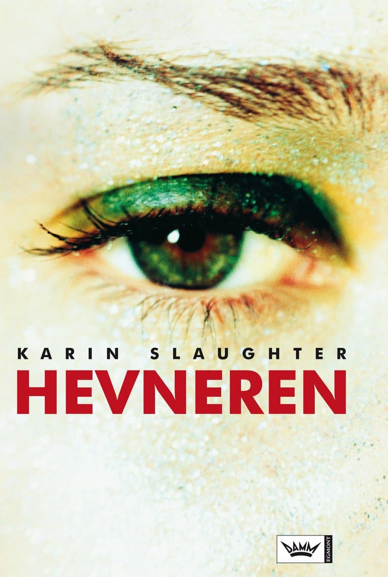 Omslag Hevneren av Karin Slaughter (Innbundet)