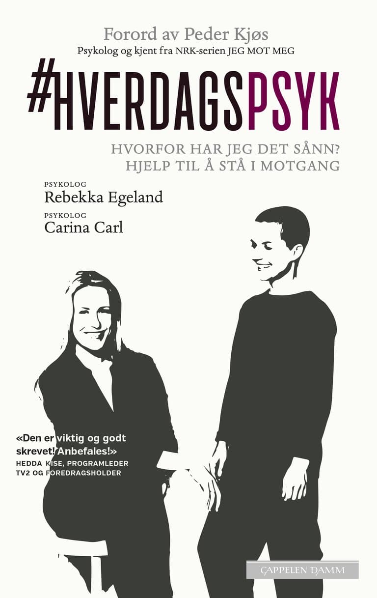 Omslag Hverdagspsyk av Rebekka Egeland og Carina Carl (Ebok)