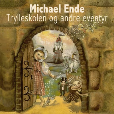 Omslag av "Trylleskolen og andre eventyr"