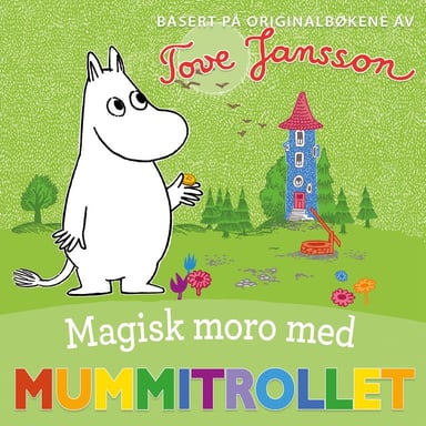 Omslag av "Magisk moro med Mummitrollet"