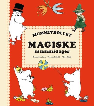 Omslag av "Mummitrollet - Magiske mummidager"